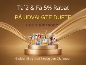 Ta´2 & Få 5% Rabat på Udvalgte Dufte